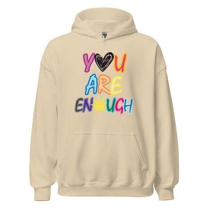 UNISEX HŪDIJS YOU ARE ENOUGH