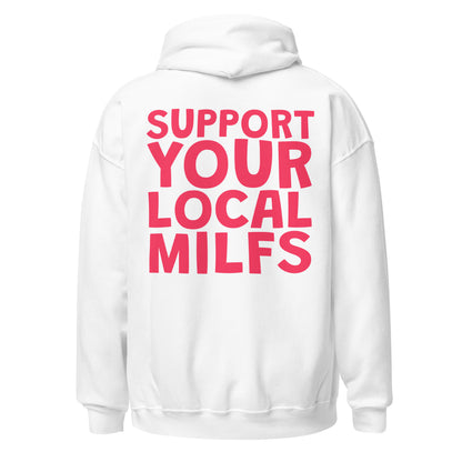 UNISEX HŪDIJS SUPPORT YOUR LOCAL MILFS